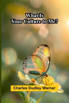 What Is Your Culture To Me?