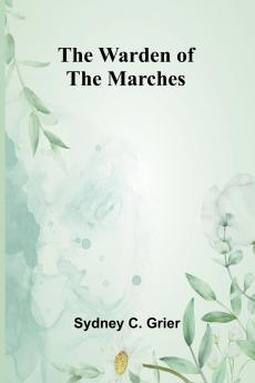 The Warden of the Marches