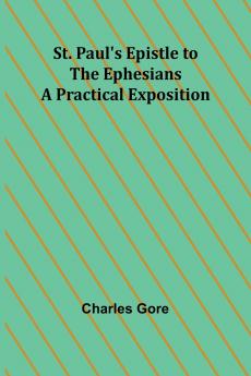 St. Paul's Epistle to the Ephesians