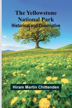 The Yellowstone National Park