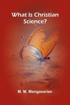 What Is Christian Science?