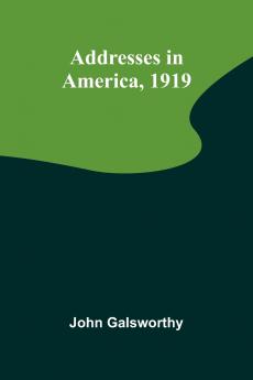 Addresses in America 1919