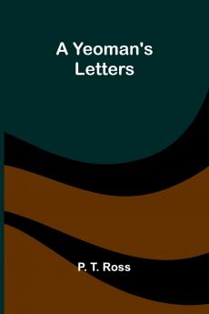 A Yeoman's Letters