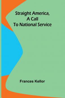 Straight America a call to national service