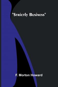Strictly Business