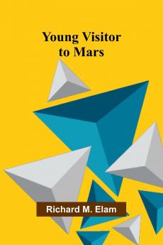 Young Visitor to Mars
