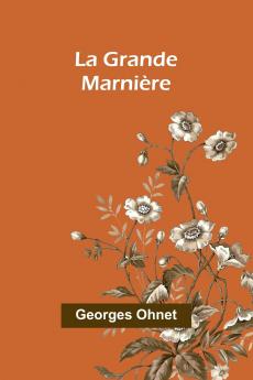 La Grande Marnière