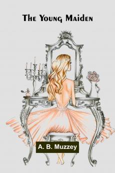 The Young Maiden