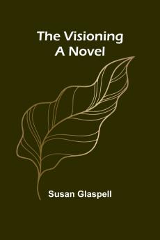 The Visioning