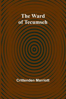 The ward of Tecumseh