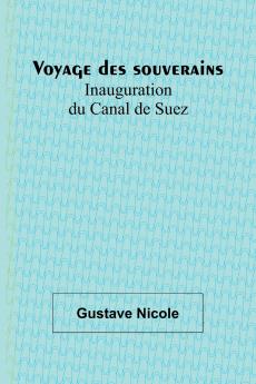Voyage des souverains