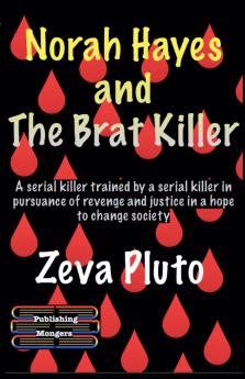 Norah Hayes and The Brat Killer