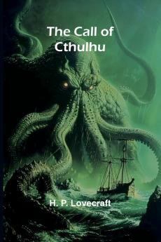 The Call of Cthulhu