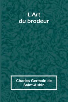 L'Art du brodeur