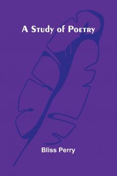 A Study of Poetry
