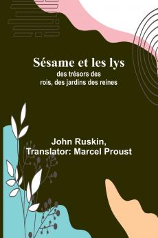 Sésame et les lys