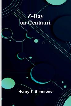 Z-Day on Centauri