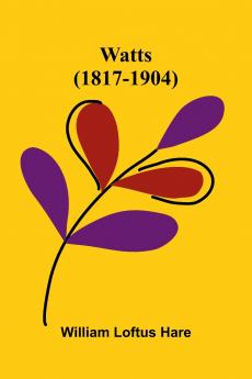 Watts (1817-1904)