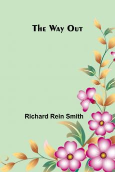 The Way Out