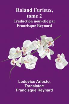 Roland Furieux tome 2