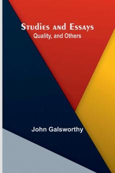 Studies and Essays