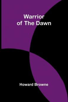 Warrior of the Dawn