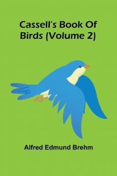 Cassell's book of birds (Volume 2)