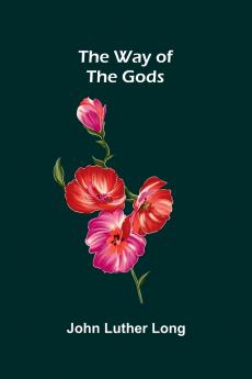 The Way Of The Gods