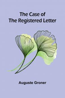 The Case of the Registered Letter