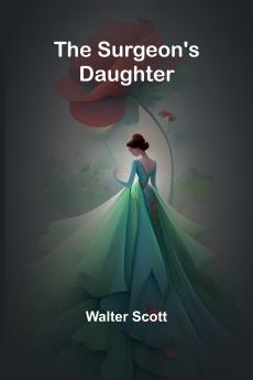 The Surgeon's Daughter