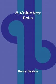 A Volunteer Poilu