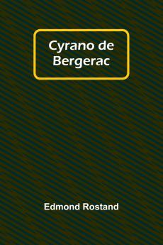 Cyrano de Bergerac