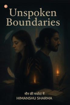 Unspoken Boundaries