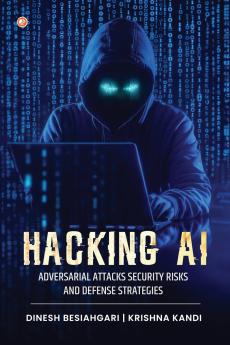Hacking AI