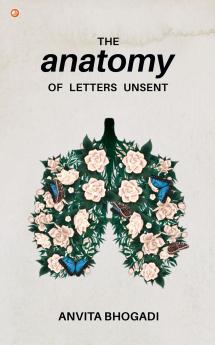 Anatomy of Letters Unsent