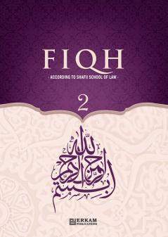 Fiqh - According to The Shafii school of Islamic Law (Vol.2) [Islamic Jurisprudence]