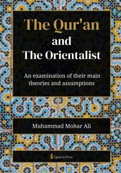 The Qur'an and The Orientalist