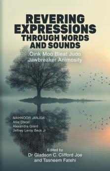 Revering Expressions Through Words and Sounds