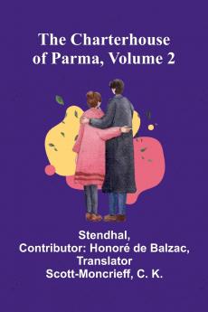 The Charterhouse of Parma Volume 2