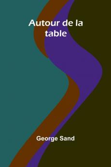 Autour de la table