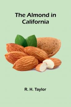The Almond in California
