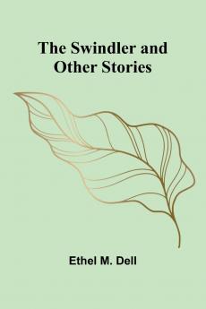 The Swindler and Other Stories