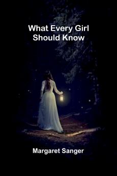 What Every Girl Should Know
