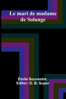 Le mari de madame de Solange