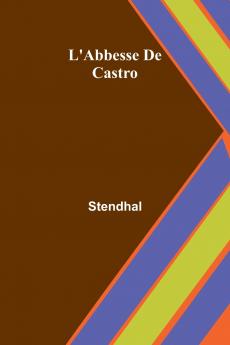 L'Abbesse De Castro