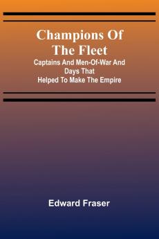 Champions of the fleet