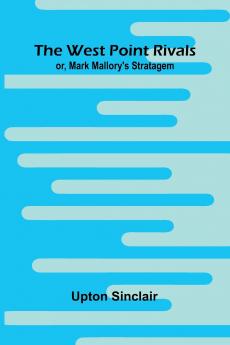 The West Point Rivals