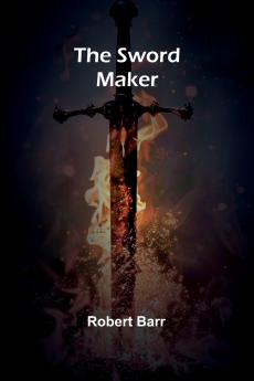 The Sword Maker
