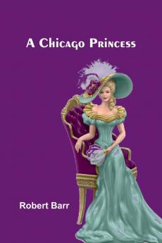 A Chicago Princess