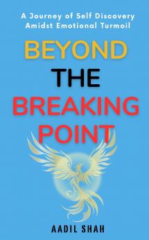 Beyond the Breaking Point